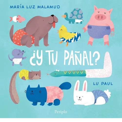 Y tu pañal? Y tu pañal?